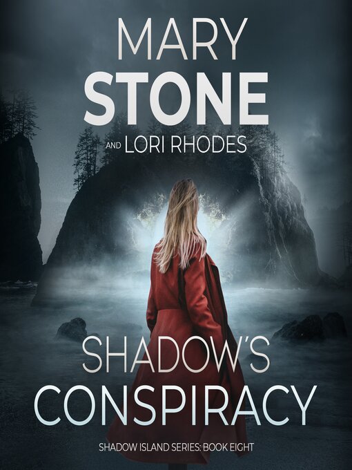 Title details for Shadow's Conspiracy by Mary Stone - Available